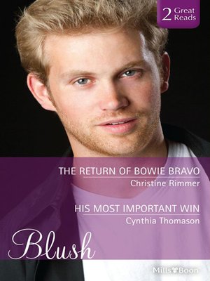 cover image of The Return of Bowie Bravo/His Most Important Win